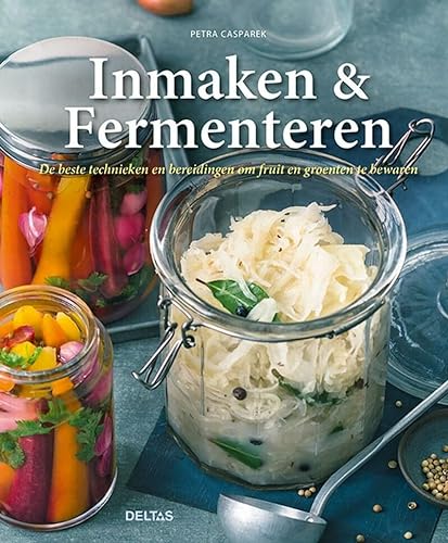 Beispielbild fr Inmaken & fermenteren: de beste technieken en bereidingen om fruit en groenten te bewaren zum Verkauf von WorldofBooks