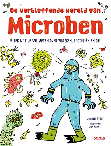 Imagen de archivo de De verbluffende wereld van microben: Alles wat je wil weten over virussen, bacterin en co! a la venta por Buchpark