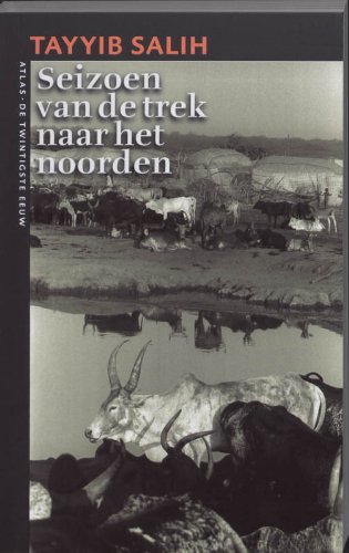 Stock image for Seizoen van de trek naar het noorden (De twintigste eeuw, 69) for sale by WorldofBooks