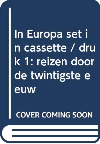 9789045007397: In Europa: Reizen door de twintigste eeuw (2 Book Set)