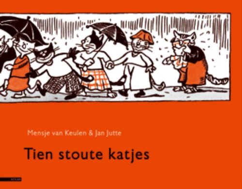 Beispielbild fr Tien stoute katjes / druk 5: tientalige editie zum Verkauf von medimops