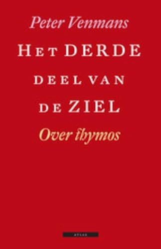 Het derde deel van de ziel: over thymos - Venmans, Peter