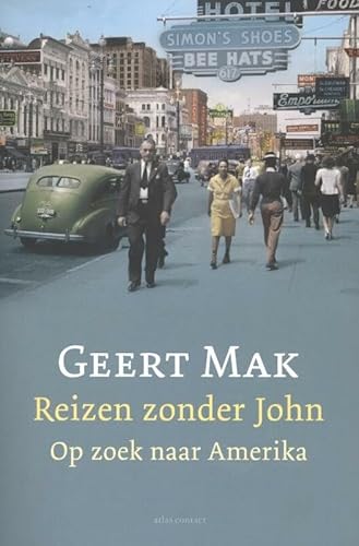 Imagen de archivo de Reizen zonder John - Op zoek naar Amerika a la venta por ThriftBooks-Dallas