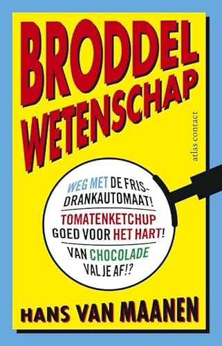 Stock image for Broddelwetenschap for sale by WorldofBooks