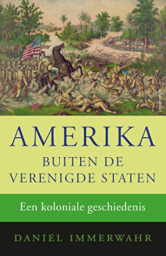 Beispielbild fr Amerika buiten de Verenigde Staten - Een koloniale geschiedenis zum Verkauf von Antiquariaat Coriovallum