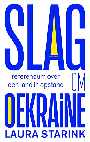 Imagen de archivo de Slag om Oekrane: referendum over een land in opstand a la venta por medimops