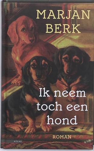 Imagen de archivo de Ik neem toch een hond a la venta por Ammareal