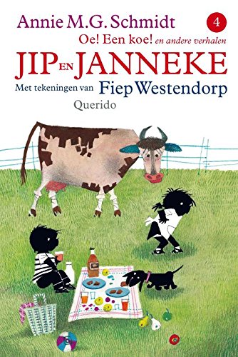 Imagen de archivo de Oe! Een koe! en andere verhalen (Jip en Janneke, #4) a la venta por ThriftBooks-Dallas