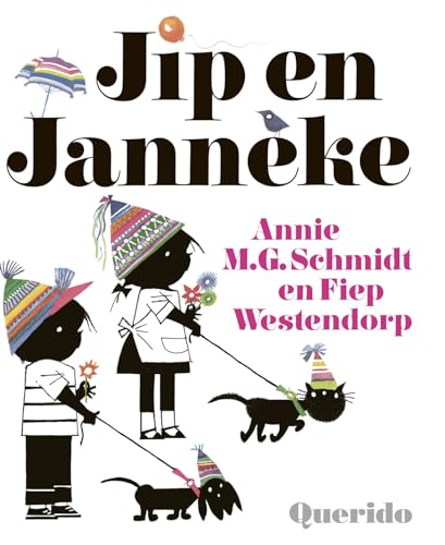 Jip en Janneke (Dutch Edition) (9789045102252) by Schmidt, Annie M.G.