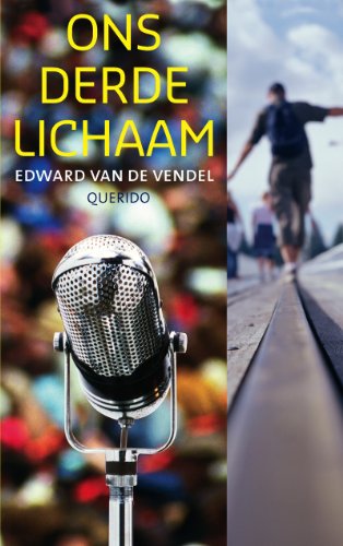 Stock image for Ons derde lichaam (Dutch Edition) for sale by Better World Books Ltd