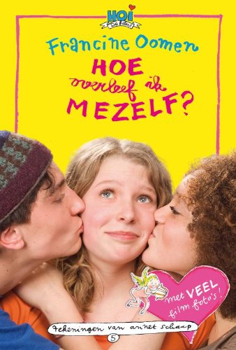 Stock image for Hoe overleef ik mezelf ? / Filmeditie / druk 20 (Hoi, Band 5) for sale by medimops