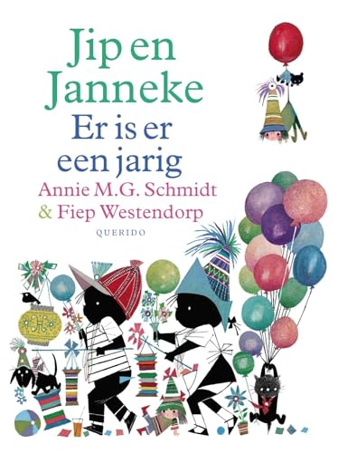 Stock image for Jip en Janneke er is er een jarig for sale by Revaluation Books