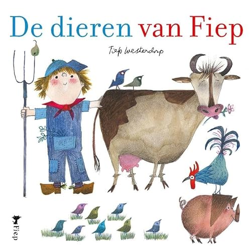 Beispielbild fr De dieren van Fiep zum Verkauf von WorldofBooks