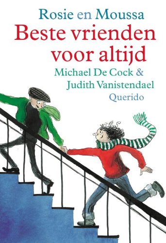 Beste vrienden voor altijd (Rosie en Moussa) - De Cock, Michael