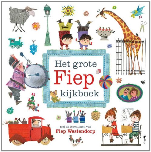 Beispielbild fr Het grote Fiep kijkboek zum Verkauf von Better World Books