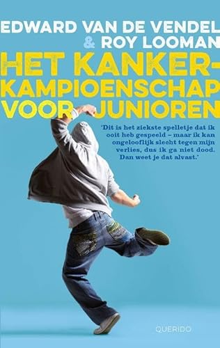 Stock image for Het kankerkampioenschap voor junioren for sale by Better World Books Ltd