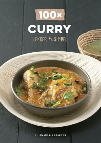 Stock image for 100 x curry: lekker en simpel for sale by Buchpark