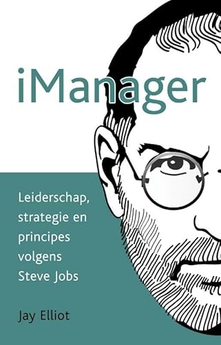 Beispielbild fr iManager. Leiderschap, strategie en principes volgens Steve Jobs zum Verkauf von Antiquariaat Schot