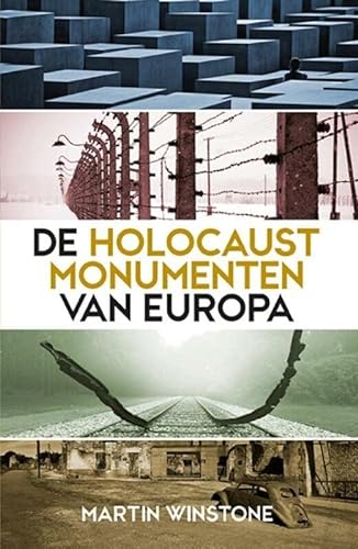 Stock image for De holocaustmonumenten van Europa: een historische gids for sale by Reuseabook