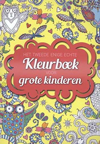 Beispielbild fr Het tweede enige echte kleurboek voor grote kinderen zum Verkauf von medimops