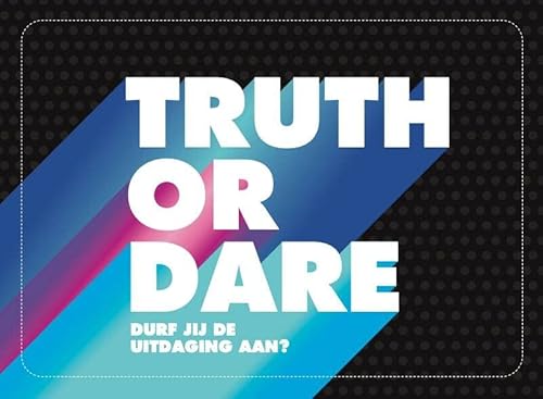 Stock image for Truth or dare: durf jij de uitdaging aan? for sale by Buchpark