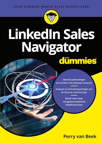 Stock image for LinkedIn Sales Navigator voor Dummies for sale by Antiquariaat Coriovallum