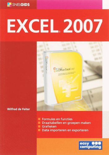 9789045640730: Excel 2007: SNELGIDS