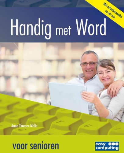 Stock image for HANDIG MET WORD VOOR SENIOREN for sale by Better World Books Ltd