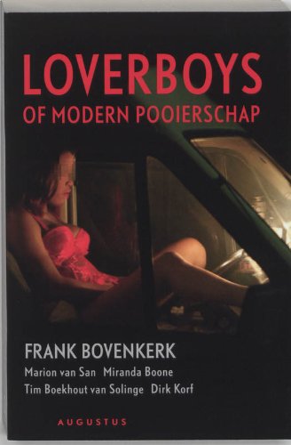 Stock image for Loverboys. Of modern pooierschap for sale by Jacob E. van Ruller