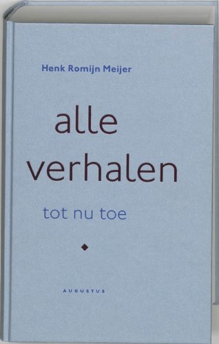 Stock image for Alle verhalen tot nu toe for sale by Louis Tinner Bookshop