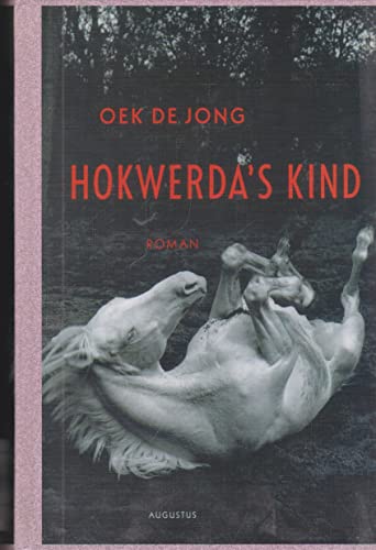 Imagen de archivo de Hokwerda\'s Kind a la venta por Better World Books Ltd