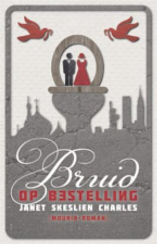 Stock image for Bruid op bestelling / druk 1 for sale by medimops