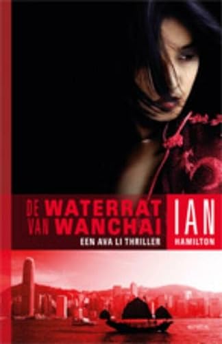 Imagen de archivo de De Waterrat van Wanchai (Ava Lee, #1) a la venta por Better World Books Ltd