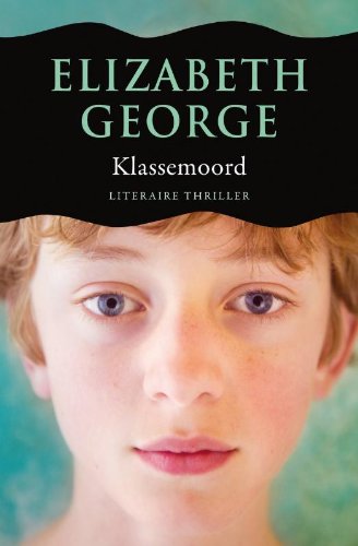 Klassemoord / druk 1 - George, Elizabeth