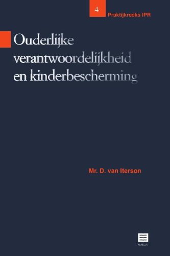 Beispielbild fr Ouderlijke verantwoordelijkheid en kinderbescherming. zum Verkauf von Kloof Booksellers & Scientia Verlag