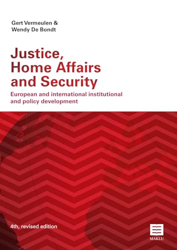 Imagen de archivo de Justice, Home Affairs and Security: European and international institutional and policy development a la venta por Buchpark