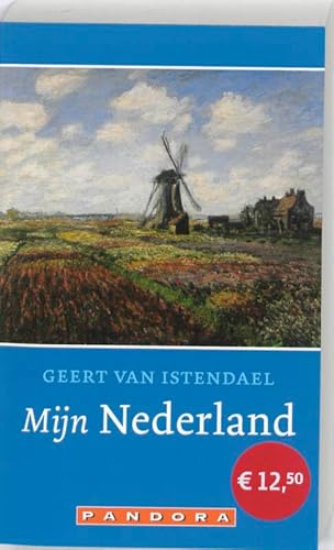 Mijn Nederland - Istendael, Geert van