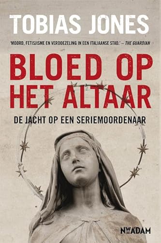 Imagen de archivo de Bloed op het altaar: op zoek naar een seriemoordenaar a la venta por Reuseabook