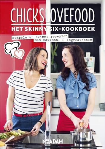 Beispielbild fr Het skinny-six kookboek: simpele en skinny recepten met maximaal 6 ingredinten (Chickslovefood) zum Verkauf von medimops