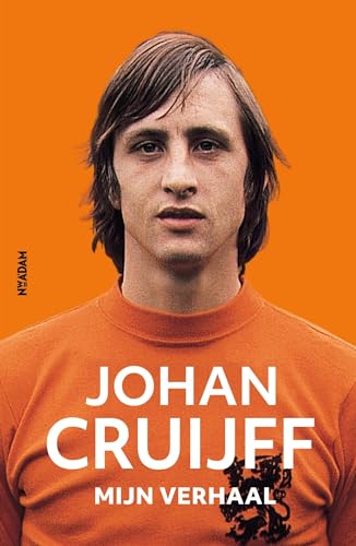 Stock image for Johan Cruijff: mijn verhaal : de autobiografie for sale by HPB-Red