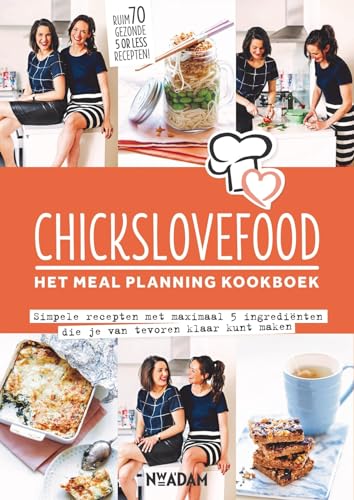 Beispielbild fr Het meal planning-kookboek: simpele recepten met maximaal 5 ingredinten die je van te voren klaar kunt maken (Chickslovefood) zum Verkauf von medimops