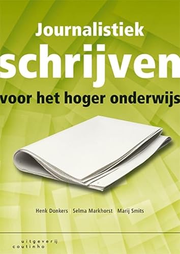 Imagen de archivo de Journalistiek schrijven voor het hoger onderwijs a la venta por Revaluation Books