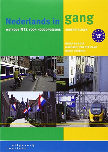 Stock image for Nederlands in gang: methode nt2 voor hoogopgeleide anderstaligen for sale by GoldenWavesOfBooks