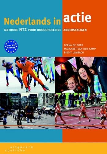 9789046902981: Nederlands in actie: methode NT2 voor hoogopgeleide anderstaligen