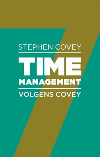 Beispielbild fr Timemanagement volgens Covey : handzame ingekorte editie van prioriteiten zum Verkauf von Buchpark