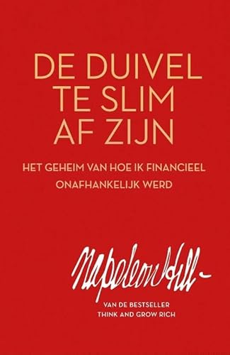 Beispielbild fr De duivel te slim af zijn: het geheim van hoe ik financieel onafhankelijk werd zum Verkauf von medimops