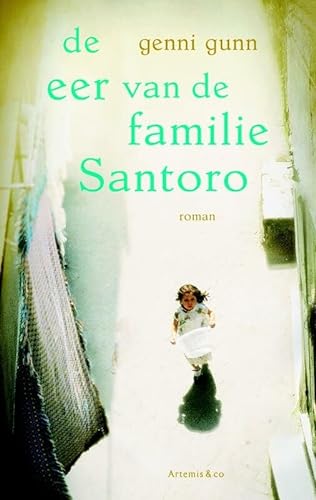 9789047202837: Eer van de familie Santoro (Dutch Edition)