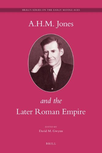 9789047432319: A.H.M. Jones and the Later Roman Empire