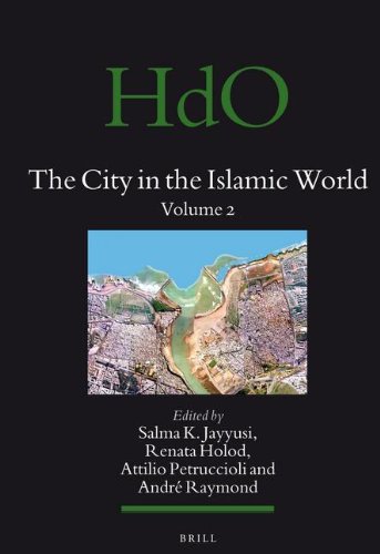 9789047442653: The City in the Islamic World