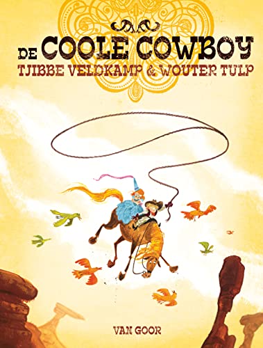 Imagen de archivo de De coole cowboy a la venta por medimops